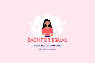 Happy International Women's Day 2020 - #IWD2020 adobe illustrator creative design design eachforequal flat illustration illustrator minimal ux vector women women designer women in illustration womensday