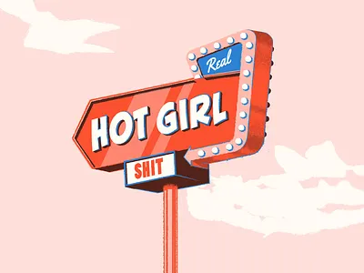 Real Hot Girl Shit girl hot illustration retro signage vector vintage