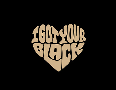 I got your black black clientwork custom lettering hand drawn handlettering itsjerryokolo jerryokolo logo designer logotype logotype designer marine procreate tshirt tshirt design typography