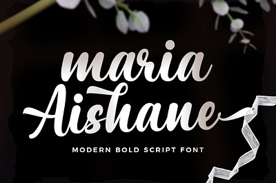 Maria Aishane branding calligraphy craft cursive design elega font design headline logo modern poster pretty quotes script smooth stylish typeface typography wedding