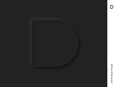 36 days | D black dark design graphic minimalism neomorphism qurle skeumorphism typo typography