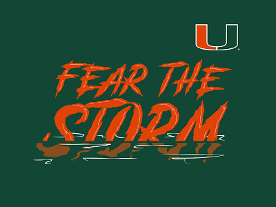 Fear the Storm apparel apparel design fear the storm florida hurricanes miami miami hurricanes nhammonddesign nick hammond nick hammond design nickhammonddesign.com orlando swamp tshirt design