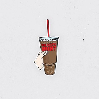 Big Gulps Huh? 711 big drink big gulp coke diet coke dumb and dumber illustration seveneleven soda
