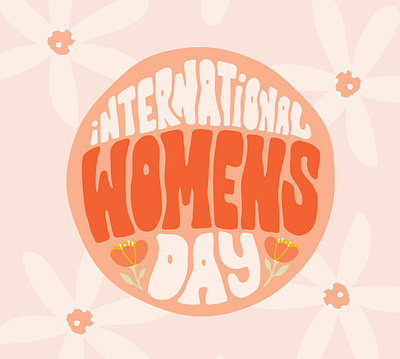 International Women's Day 60s floral flower child flowers internationalwomensday orange psychedelic red simple spring vancouver women