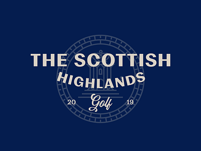 The Scottish Highlands Golf Brand badge badgedesign branding golf golf badge golfer graphic design logo designer logomark logos simple sports tshirt typography urban apparel urban art