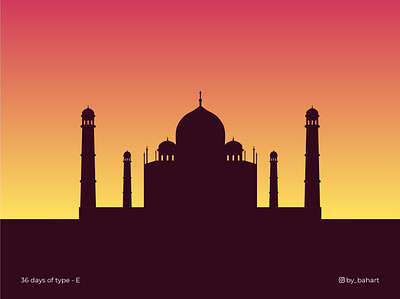 36 Days of Type | Letter E 36days 36daysoftype 36daysoftype07 adobeillustrator artwork artworks design graphicdesign illustration india tajmahal