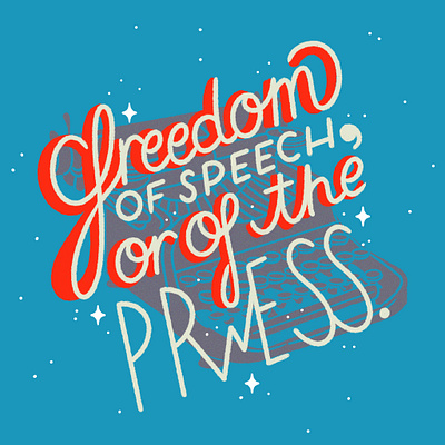 Freedom of speech or the press! amendments hand drawn handletter handlettering lettering logo design procreate