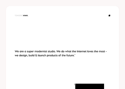 Coming Soon: Tomorrowww.Studio abovethefold black clean design clean ui color copywriter copywriting creative creative agency dark hamburger menu light minimalism minimalist negativespace typography web webdesign website white