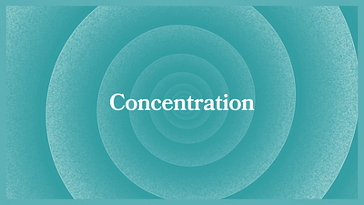 Concentration animation art direction concentration design geometry gradient graphic motion psychology series title