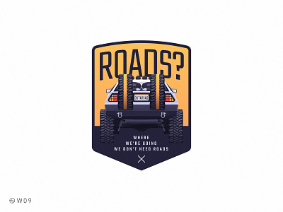 W09 - Roads? 4x4 back to the future badge baja car delorean dmc gradient illustration movie off road retro shield sticker vintage