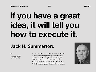 Quote - Jack H. Summerford design agency design inspiration design quote design quotes design strategy design thinking design tips designtips inspiration design inspirational quote inspirational quotes motivational quotes product design quote design quoteoftheday uidesign uidesing uiux uiuxdesign uxdesign