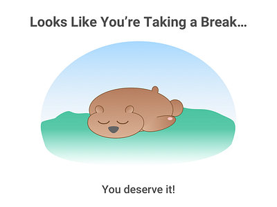 Taking a Break screen bear brb take a break