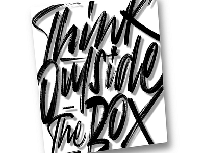 Think outside the box design graphic design hand lettering handlettering lettering poster poster print procreate script typograffiti typography