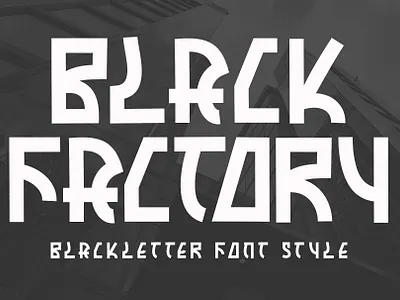 Black Factory banner beautiful blackletter branding design font font design graphic design handwritten illustration logo poster print sticker