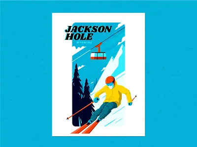 Jackson Hole - Ski Poster series illustrator jackson hole mountain poster design skier skiing snowboard snowboarding tram trees