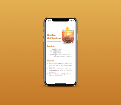 Bourbon Old Fashioned Recipe dailyui dailyui 040 dailyuichallenge design illustration iphone x mobile design mobile ui old fashioned recipe app ui