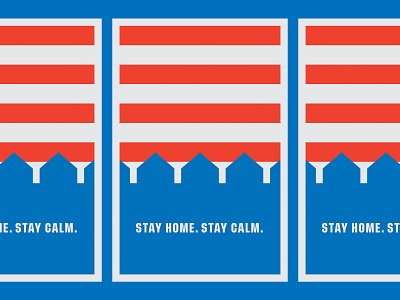 Stay Home. Stay Calm. blue covid covid19 design illustration poster red screenprint