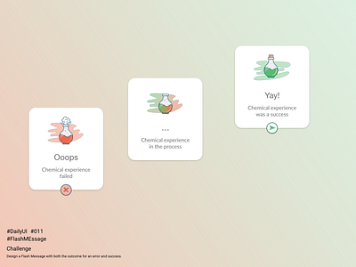 Daily UI 011 - Flash Message - #dailyui #011 adobe illustrator adobexd app daily ui daily ui 011 daily ui challenge dailyui ui ux web website