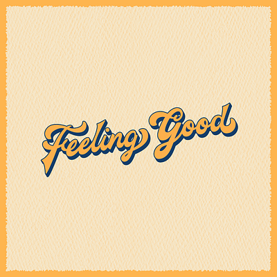 Lettering Feeling Good design handlettering illustration lettering logo logodesign logotype logotype design retro typography