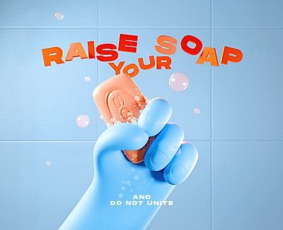 Raise your soap against corona! character characterdesign corona coronavirus hands illustration raise render soap