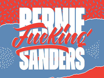 BERNIE Fucking SANDERS art design illustration lettering psychedelic retro type typography vector vintage