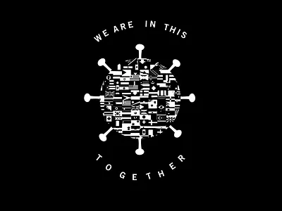 Corona - We are in this together black and white black and white logo blackandwhite branding branding and identity branding design concept concept art concept design concept designing corona coronarender coronavirus drawing illustrations illustrator typography ui uidesign ux design