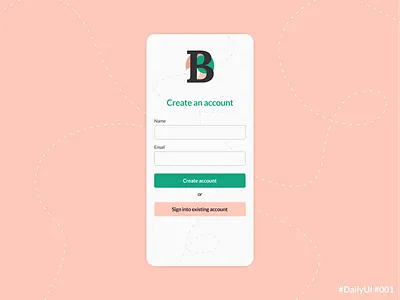 DailyUI 001 Signup appdesign daily ui dailyui 001 dailyuichallenge uidesign uxui
