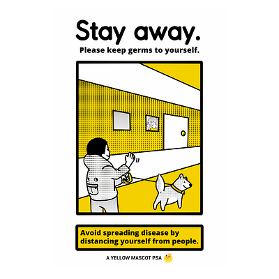 COVID-19 PSA: Stay Away art branding cartoon covid19 design illustration illustrator instagram poster print procreate psa yellow