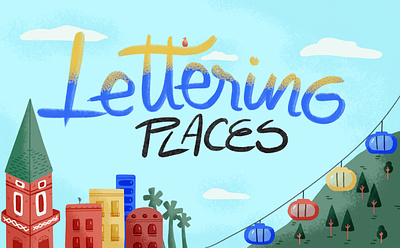 Lettering places digital illustration dribble graphic design illustration procreate