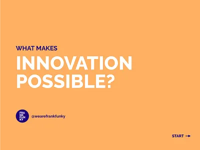 What makes innovation possible? agency business innovation design process design system digital agency digital business digital strategist experience design innovation service design service designer strategy ux design ux designer ux process ux strategy
