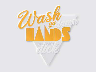 Wash ya Hands coronavirus covid 19 design graphic design icon illustration illustrator minimal minneapolis minnesota neomorphic neomorphism typography vector wash your hands