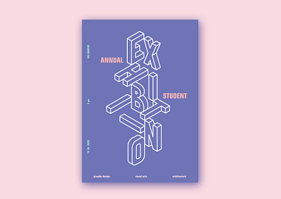 Student Exhibition Poster design exhibition isometric poster student typogaphy vector