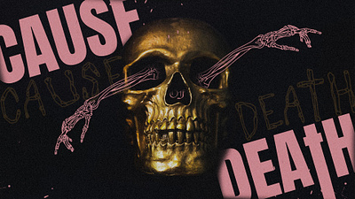 Cause of Death church death easter gold jesus pink series skeleton skull