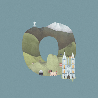 Q is for Quito in Ecuador 36daysoftype 36daysoftype07 dribbble ecuador illustration illustration art letters mountains