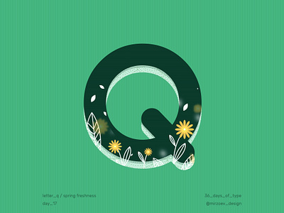 Day 17 / Letter Q 36dayoftype 36days 36daysoftype 36in36 day 17 green illustration letter q letterdesign lightgreen logo shot17 spring coming springfreshness springtree