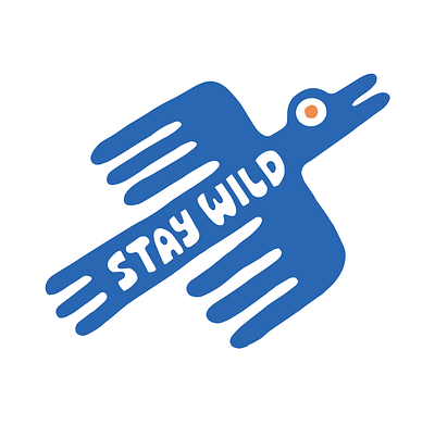 Stay Wild bird blue colors doodle illustration logo type typography wild