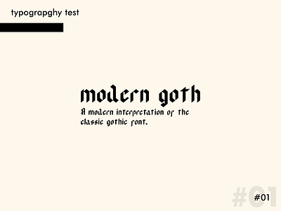 Typography Test #01 design gothic lettering modern typeface typo typogaphy