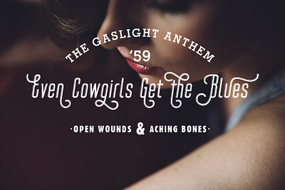 Even Cowgirls Get the Blues fonts music type typography