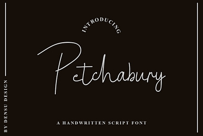 Petchabury Font branding display font graphicdesign handlettering handwritten handwritten font monoline signature typography unique