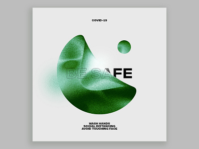 BE SAFE be safe social distancing wash your hands