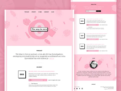 The Way to Zero podcast page blog design homepage illustraion landing page personal brand pink play podcast typography ui ux zero waste