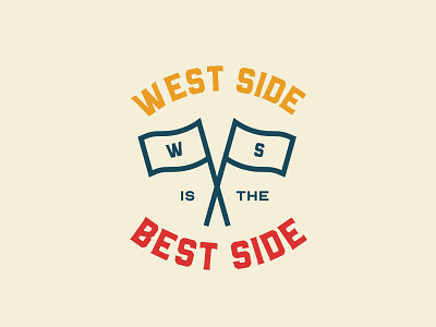 West Side is the Best Side art direction artwork branding design identity branding logo typography vector
