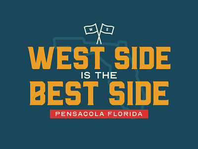 West Side is the Best Side art direction artwork branding design identity branding logo typography vector