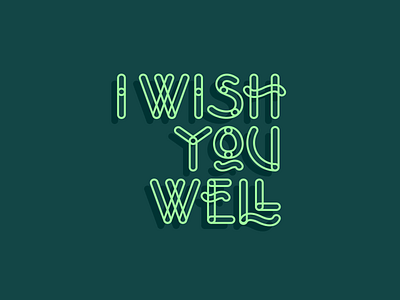 I Wish You Well art noveau geometry lettering organic