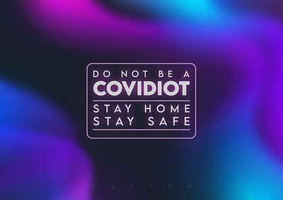 Do not be a Covidiot! adobe illustrator corona pandemic coronavirus covid 19 covid19 covidiot creative design design design for the cause dribbble flat illustration illustrator logo typography vector