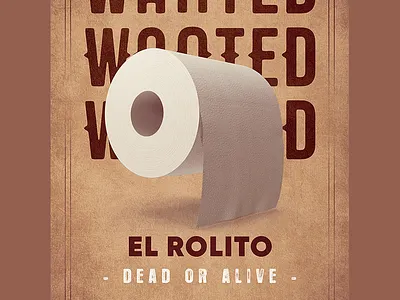 COVID19 - Wanted Posters alert antivirus coronavirus covid 19 covid19 deadoralive design graphic isolation pandemia quarantine toiletpaper virus wanted western