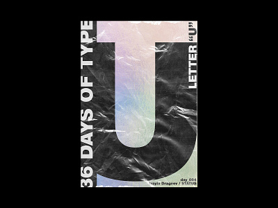 36 Days of Type / "U" | day_084 36 days of type 36daysoftype artwork design graphic design photoshop poster poster a day poster art poster design typography