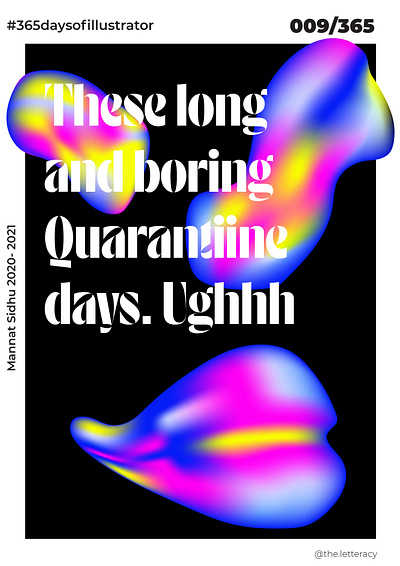 Quarantine Times adobe illustrator digital illustration gradient typography