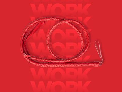 It's working time! typographical whip work