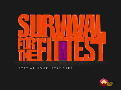 Stay At Home, Stay Safe adobe illustrator branding covid covid 19 covid19 design flat design illustration social stayathome staysafe typographic illustration typographic poster typography vector